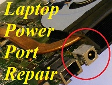 Laptop Power Socket Repair- Laptop Power Port Repair
